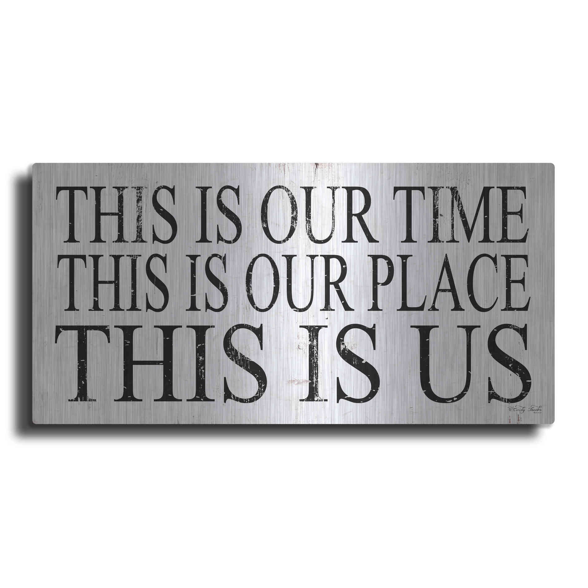 Luxe Metal Art 'This is Our..' by Cindy Jacobs, Metal Wall Art
