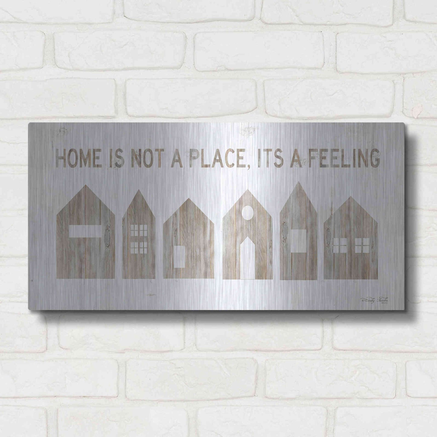 Luxe Metal Art 'Home is Not a Place' by Cindy Jacobs, Metal Wall Art,24x12