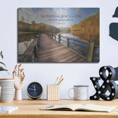 Luxe Metal Art 'Give Thanks to the Lord' by Lori Deiter, Metal Wall Art,16x12