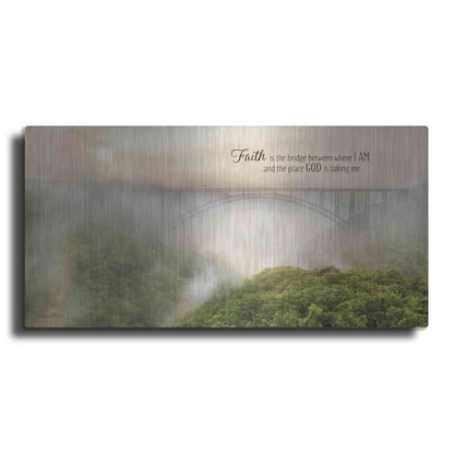 Luxe Metal Art 'Faith is the Bridge' by Lori Deiter, Metal Wall Art