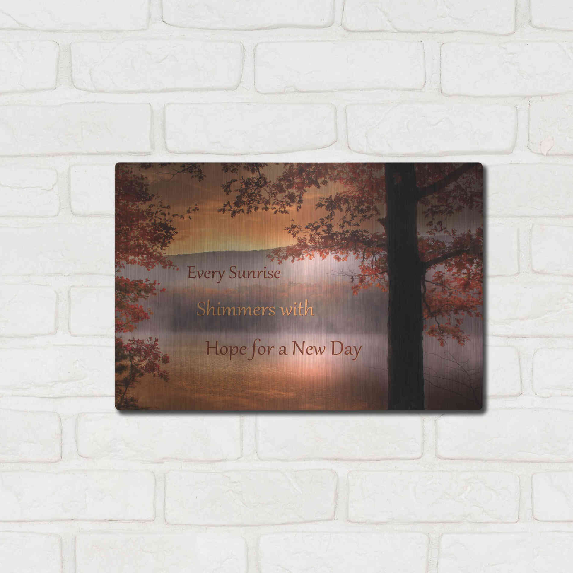 Luxe Metal Art 'Every Sunrise' by Lori Deiter, Metal Wall Art,16x12