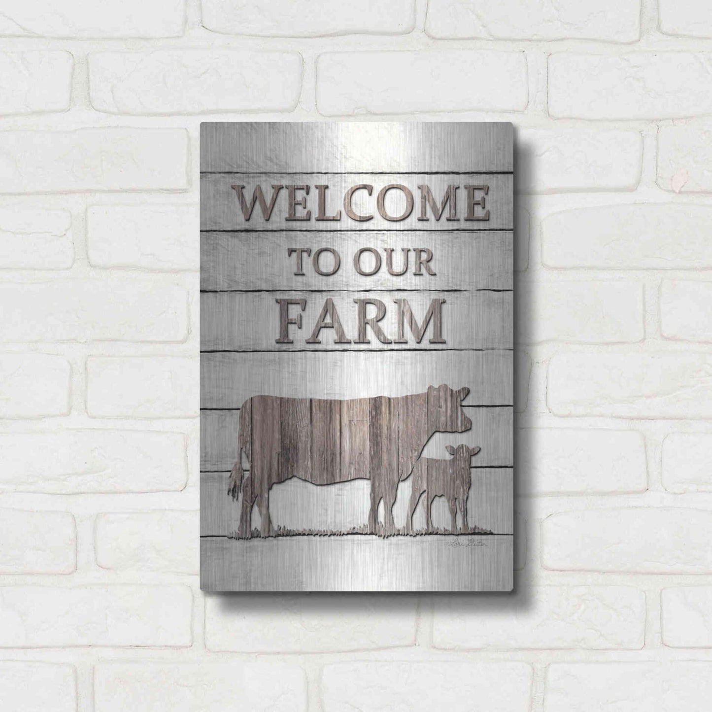 Luxe Metal Art 'Cow Welcome to Our Farm' by Lori Deiter, Metal Wall Art,12x16