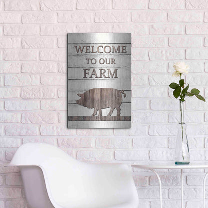 Luxe Metal Art 'Pig Welcome to Our Farm' by Lori Deiter, Metal Wall Art,16x24