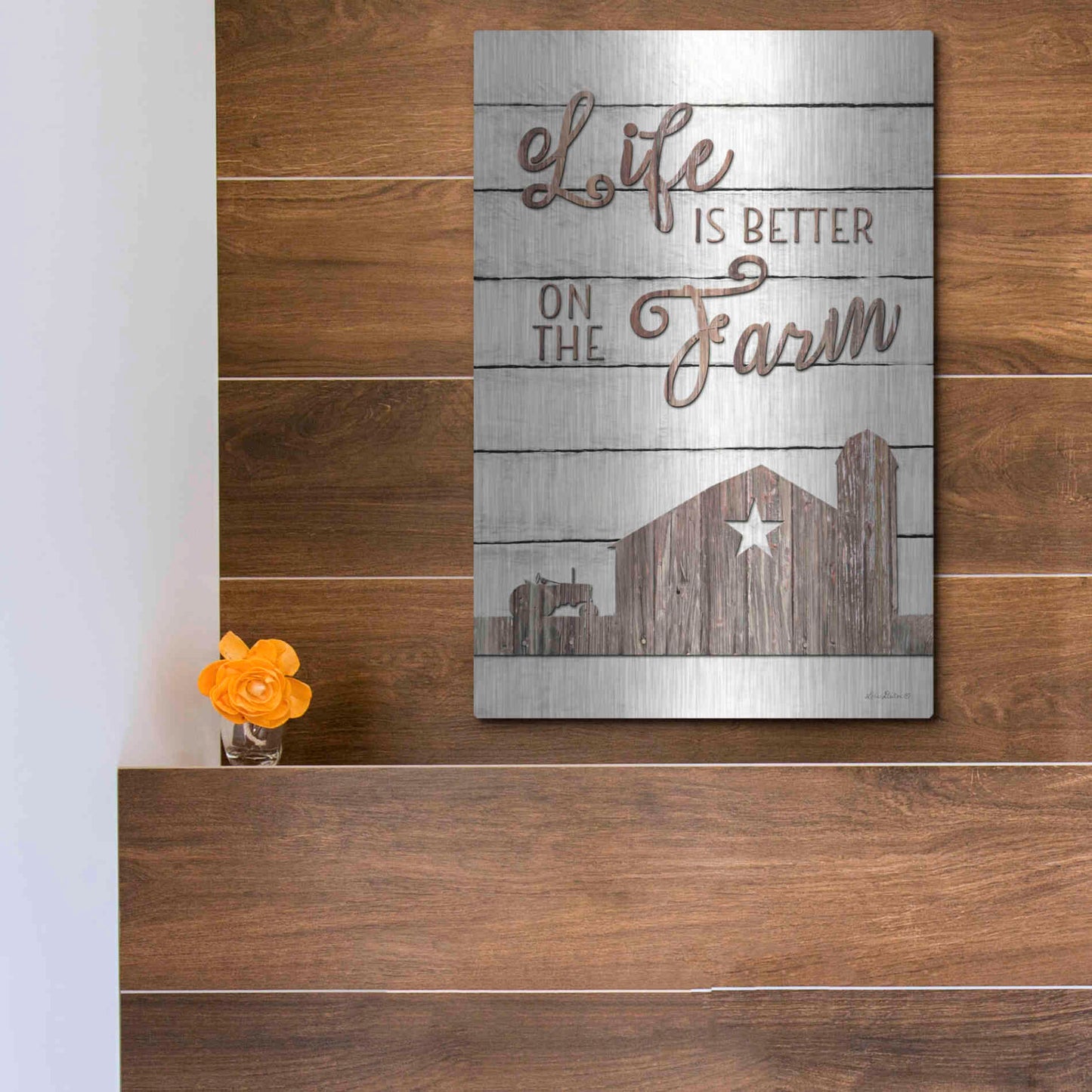 Luxe Metal Art 'Life is Better on the Farm' by Lori Deiter, Metal Wall Art,12x16