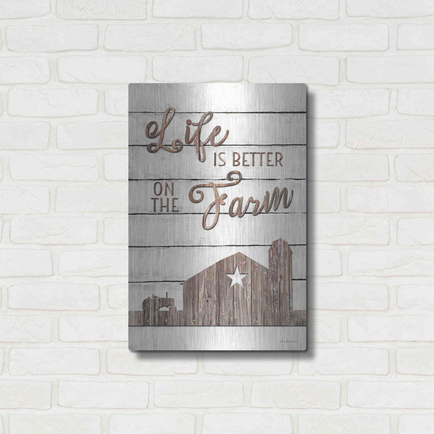 Luxe Metal Art 'Life is Better on the Farm' by Lori Deiter, Metal Wall Art,16x24