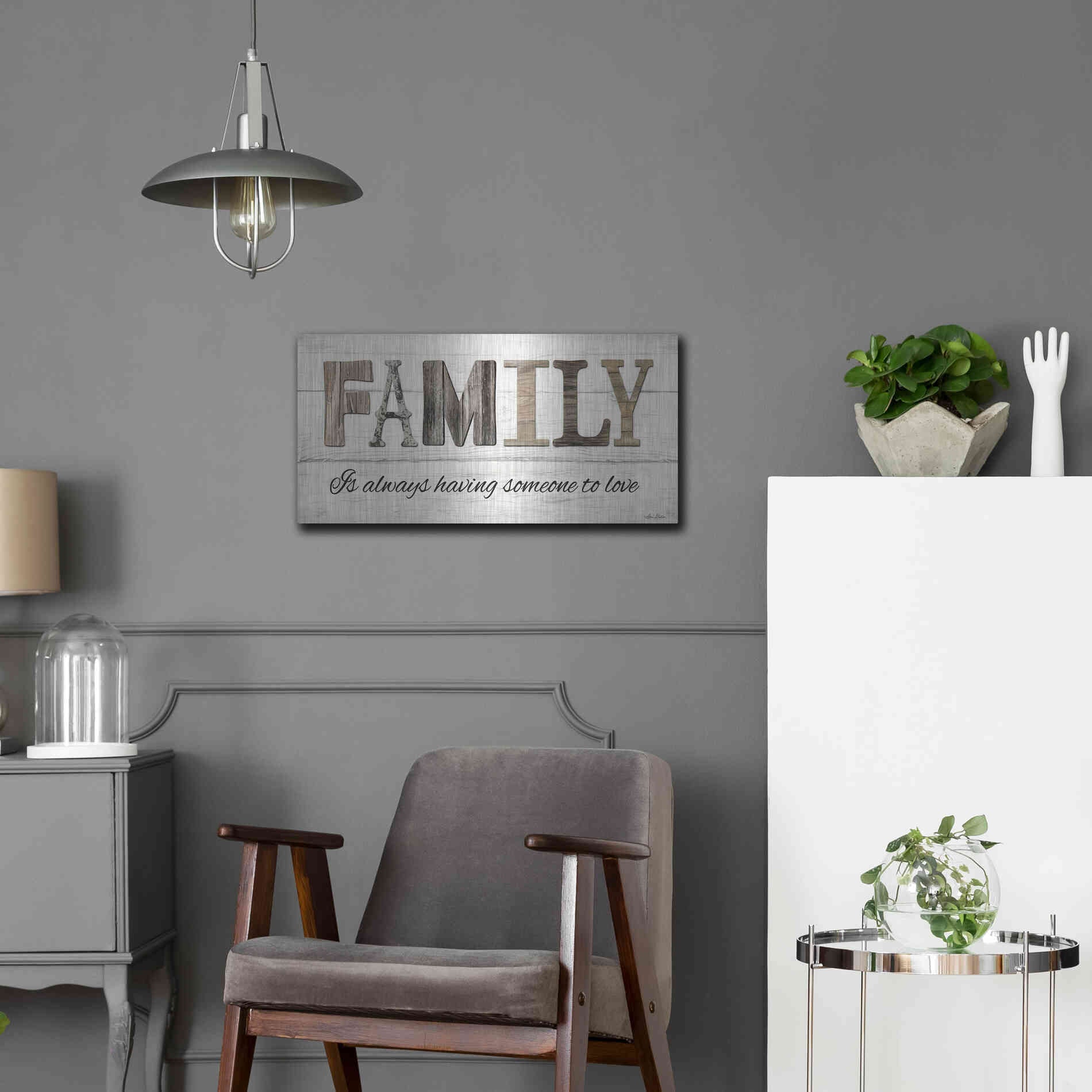 Luxe Metal Art 'Family is Always Having Someone to Love' by Lori Deiter, Metal Wall Art,24x12