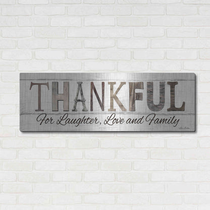 Luxe Metal Art 'Thankful for Laughter, Love and Family' by Lori Deiter, Metal Wall Art,48x16