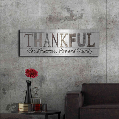 Luxe Metal Art 'Thankful for Laughter, Love and Family' by Lori Deiter, Metal Wall Art,48x16