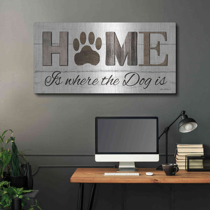 Luxe Metal Art 'Home is Where the Dog is' by Lori Deiter, Metal Wall Art,48x24