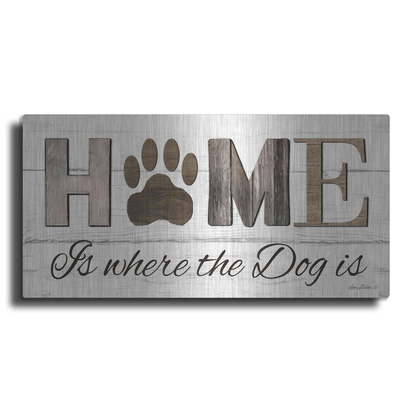 Luxe Metal Art 'Home is Where the Dog is' by Lori Deiter, Metal Wall Art