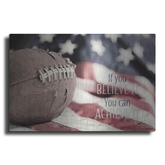 Luxe Metal Art 'Football - Believe' by Lori Deiter, Metal Wall Art