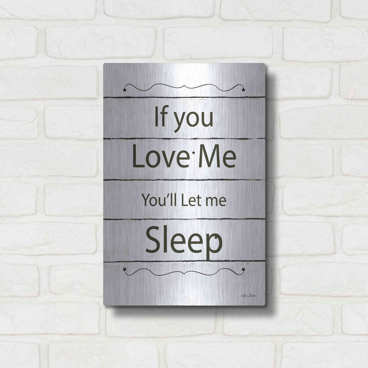 Luxe Metal Art 'Let Me Sleep' by Lori Deiter, Metal Wall Art,12x16