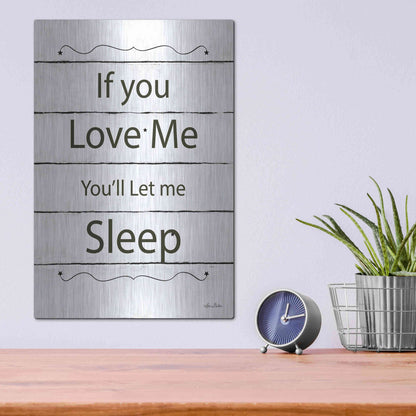 Luxe Metal Art 'Let Me Sleep' by Lori Deiter, Metal Wall Art,12x16