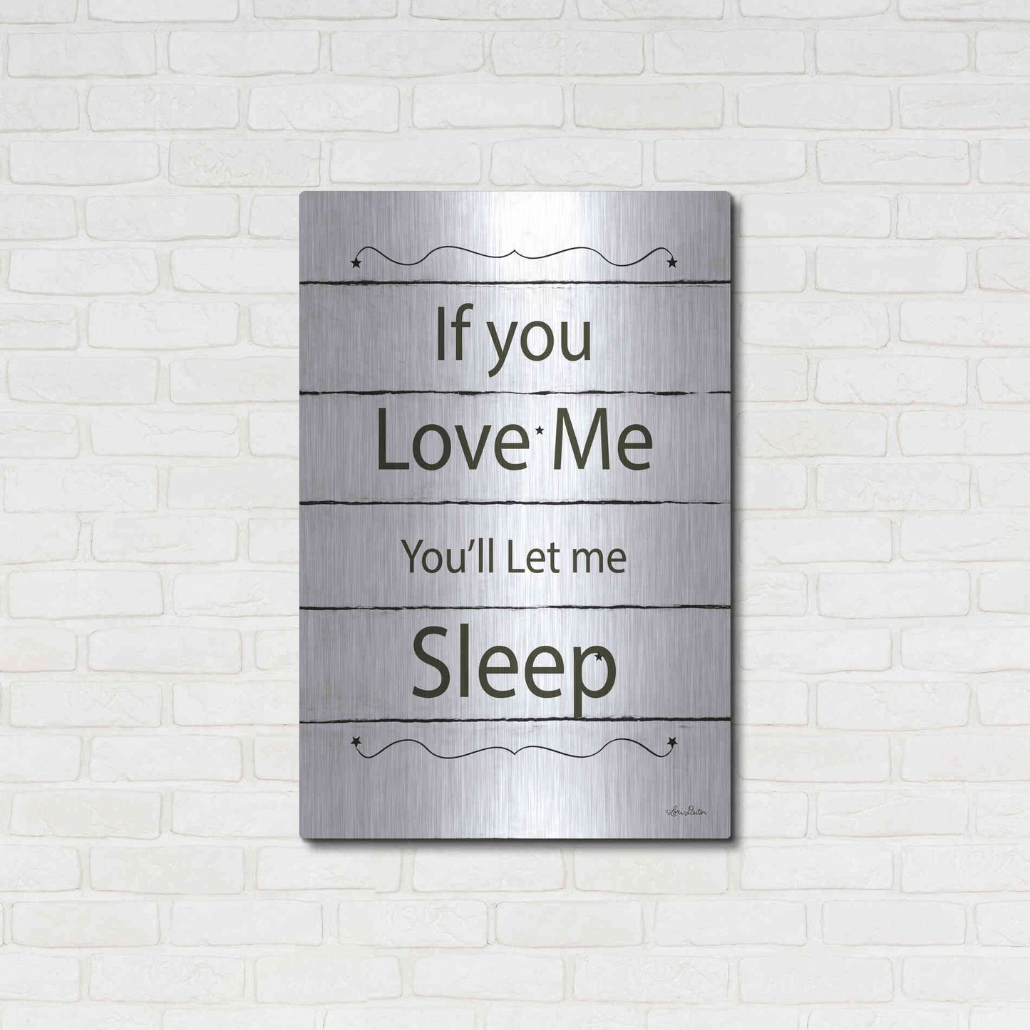 Luxe Metal Art 'Let Me Sleep' by Lori Deiter, Metal Wall Art,24x36