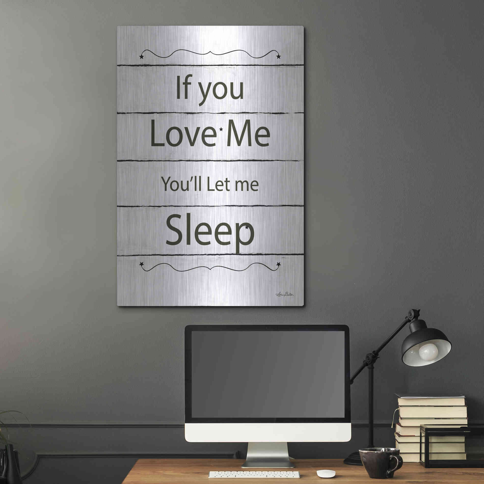 Luxe Metal Art 'Let Me Sleep' by Lori Deiter, Metal Wall Art,24x36