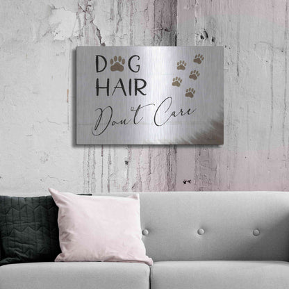 Luxe Metal Art 'Dog Hair, Don't Care' by Lori Deiter, Metal Wall Art,36x24