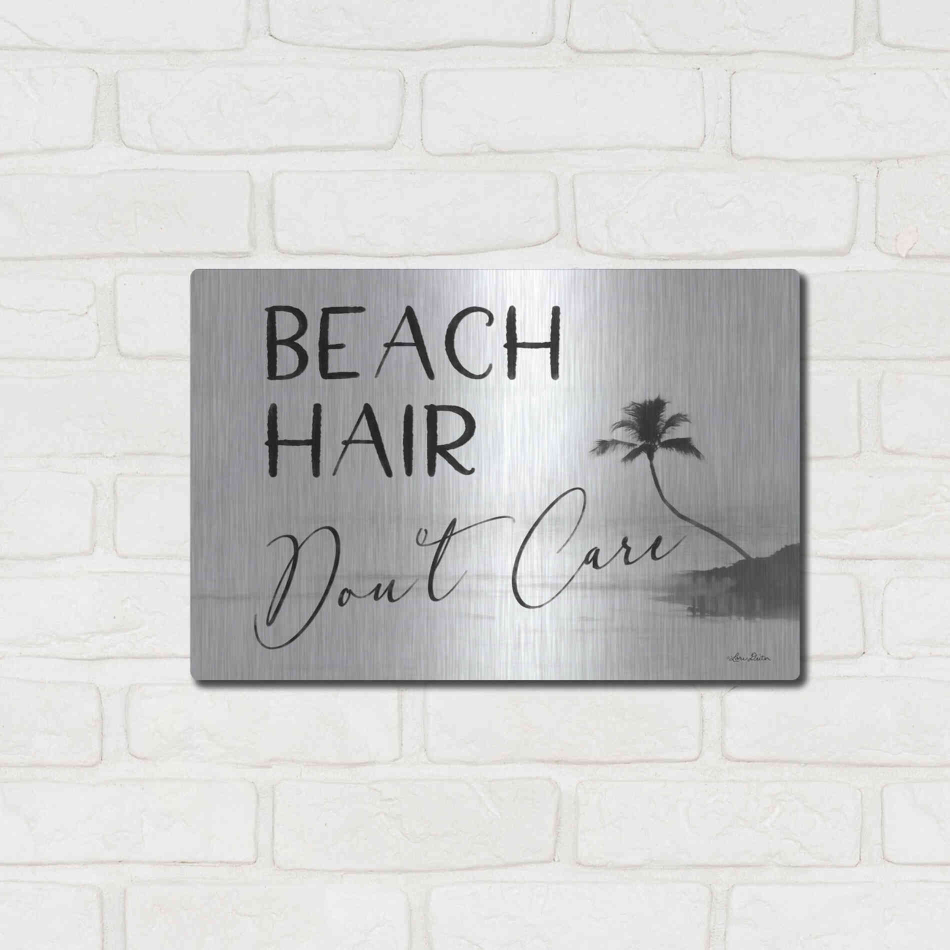 Luxe Metal Art 'Beach Hair, Don't Care' by Lori Deiter, Metal Wall Art,16x12