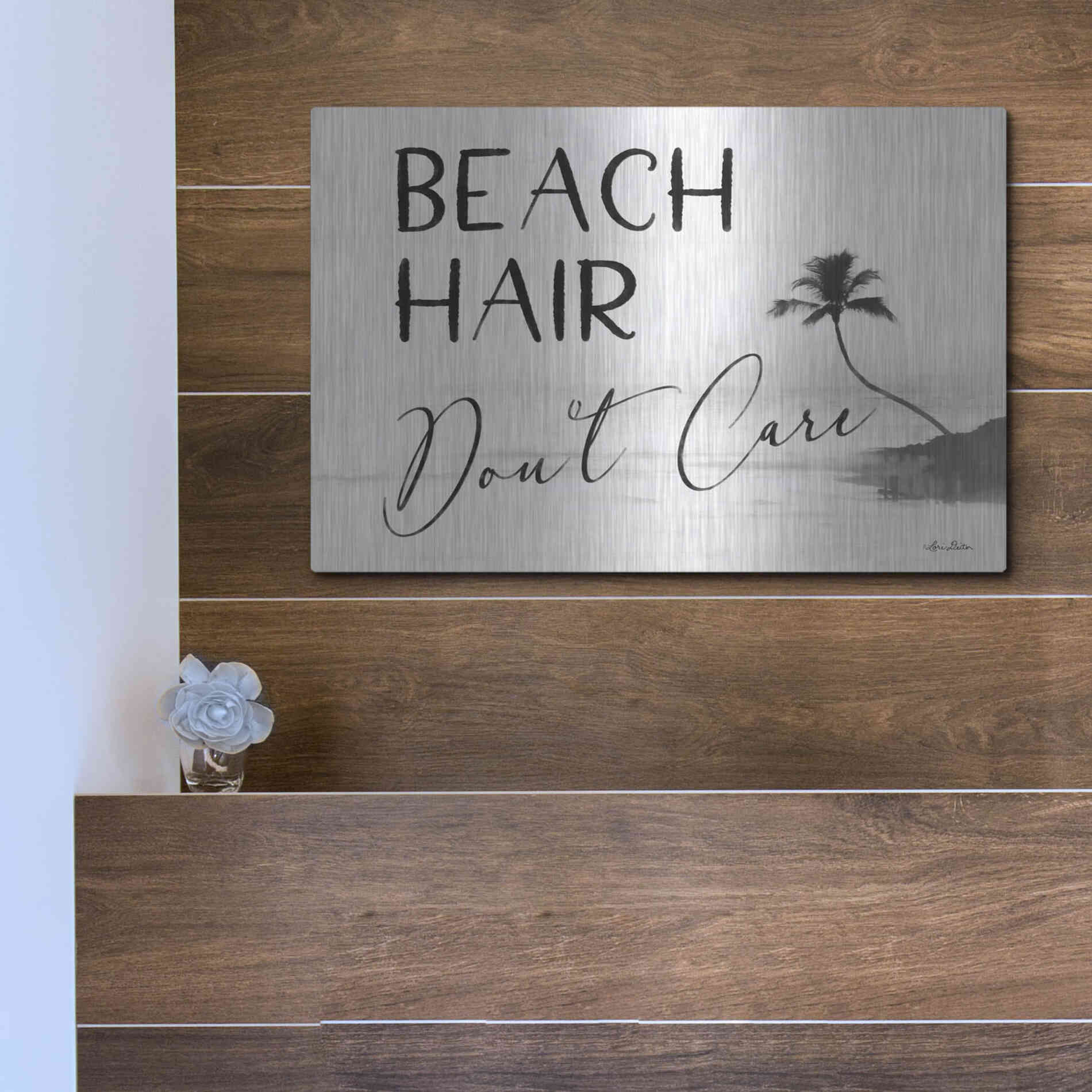 Luxe Metal Art 'Beach Hair, Don't Care' by Lori Deiter, Metal Wall Art,16x12