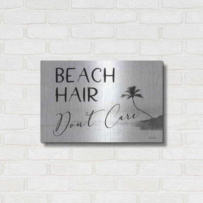 Luxe Metal Art 'Beach Hair, Don't Care' by Lori Deiter, Metal Wall Art,24x16