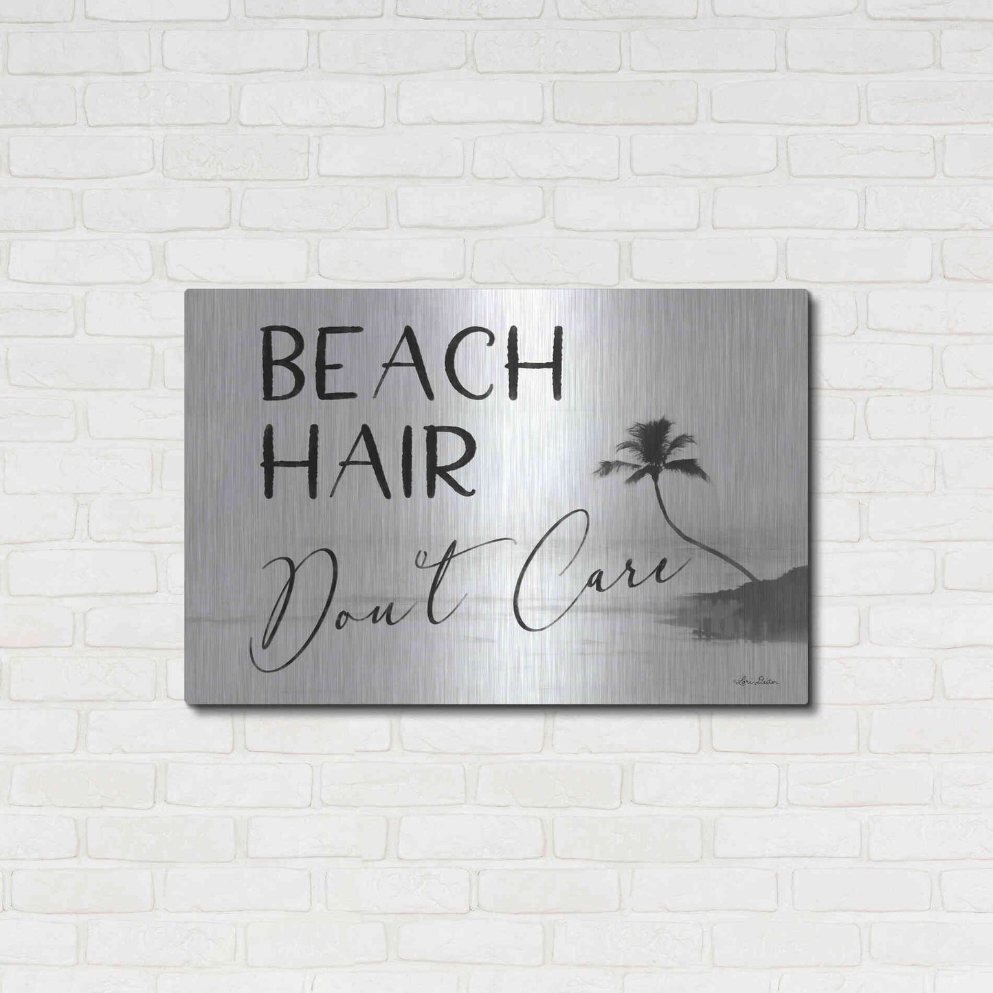 Luxe Metal Art 'Beach Hair, Don't Care' by Lori Deiter, Metal Wall Art,36x24