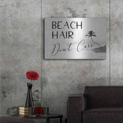 Luxe Metal Art 'Beach Hair, Don't Care' by Lori Deiter, Metal Wall Art,36x24