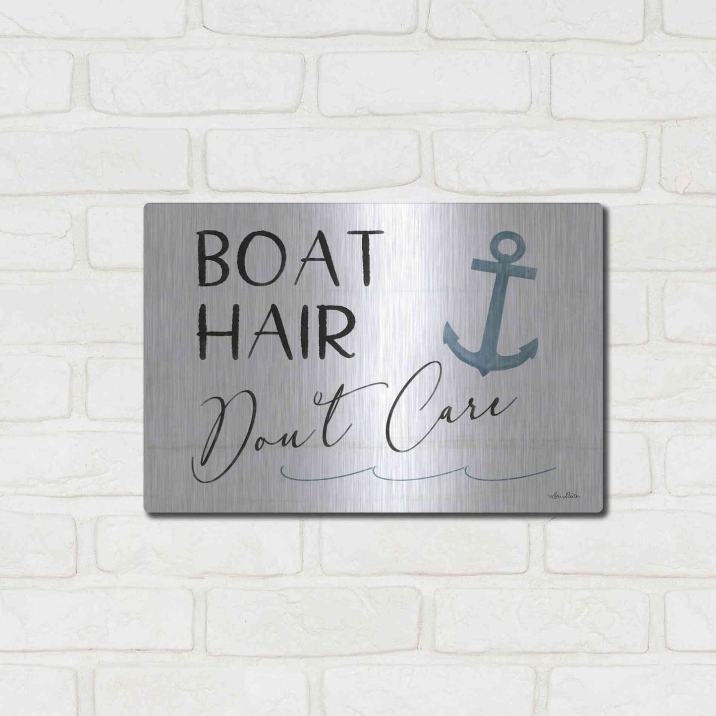 Luxe Metal Art 'Boat Hair, Don't Care' by Lori Deiter, Metal Wall Art,16x12