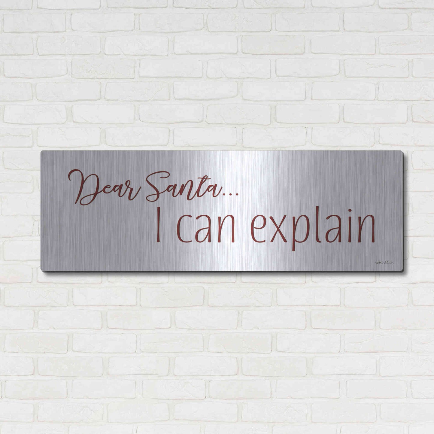 Luxe Metal Art 'Dear Santa - I Can Explain' by Lori Deiter, Metal Wall Art,48x16