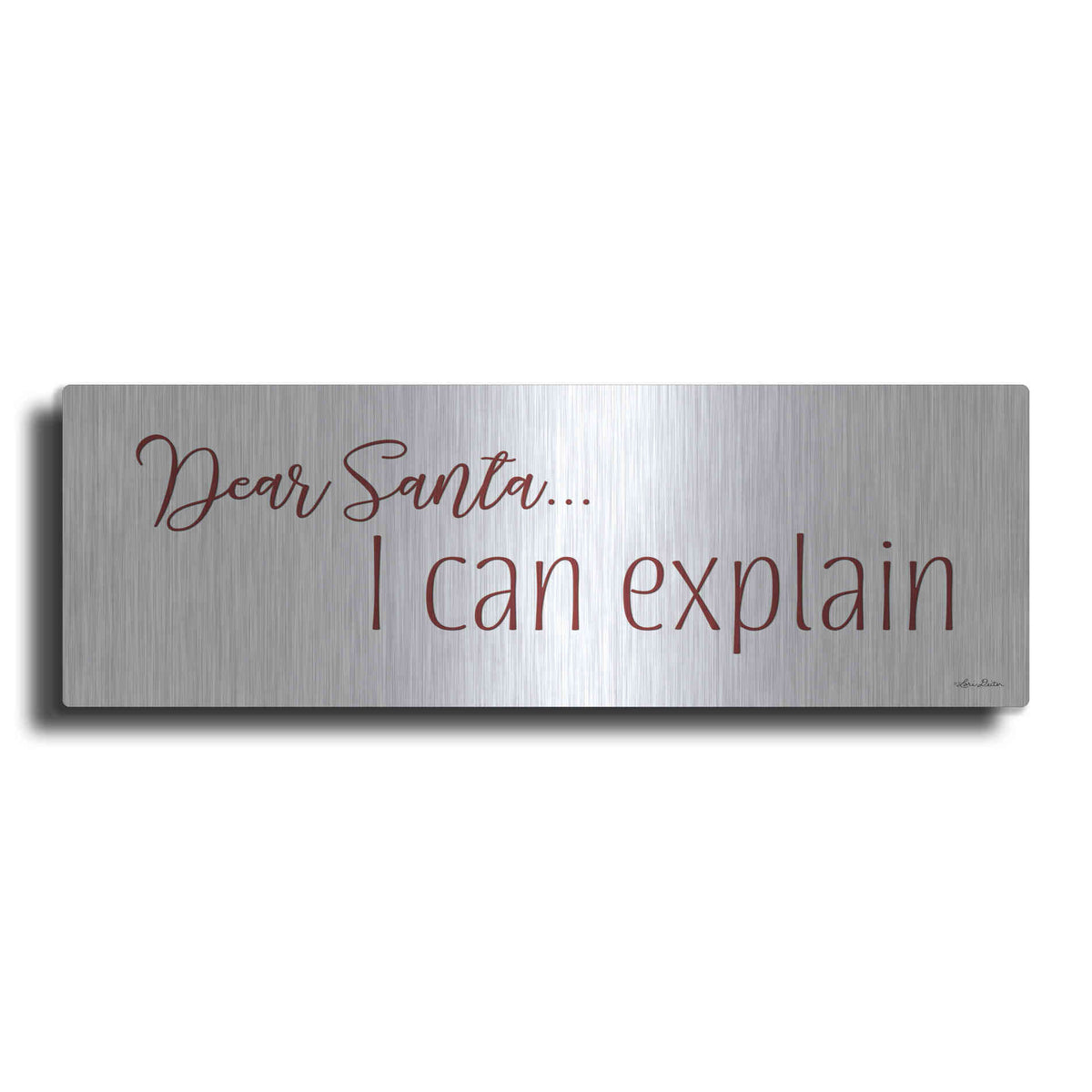 Luxe Metal Art 'Dear Santa - I Can Explain' by Lori Deiter, Metal Wall Art