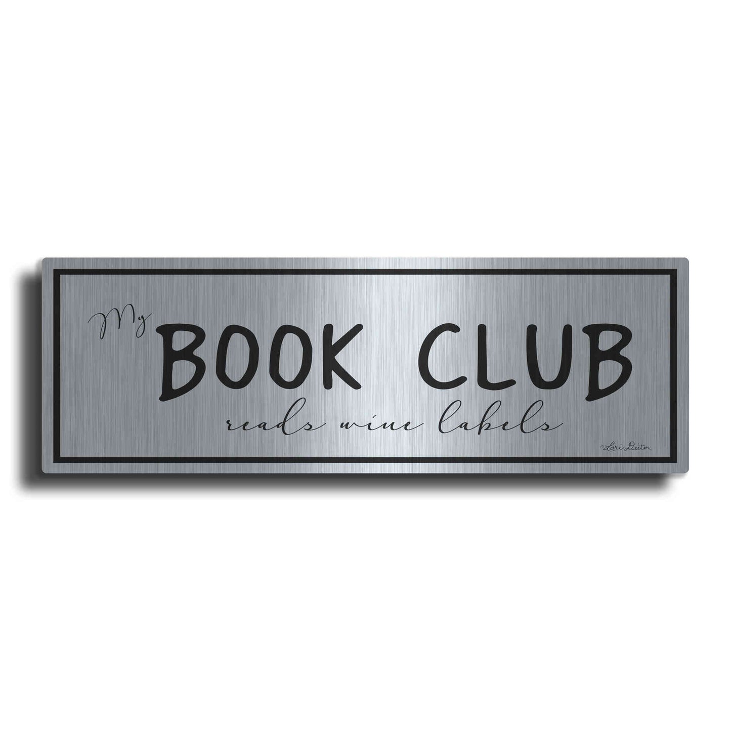 Luxe Metal Art 'My Book Club' by Lori Deiter, Metal Wall Art