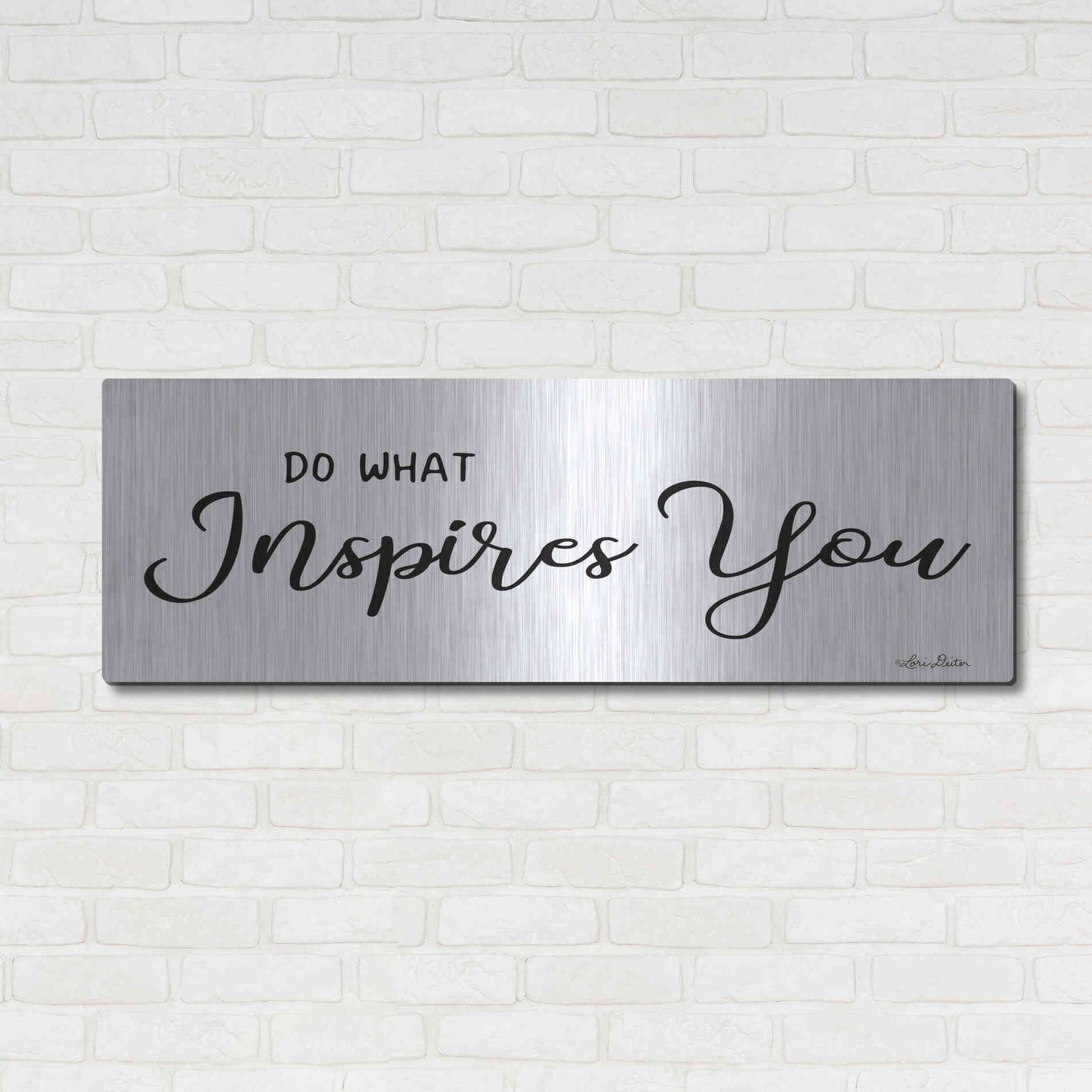 Luxe Metal Art 'Do What Inspires You' by Lori Deiter, Metal Wall Art,48x16
