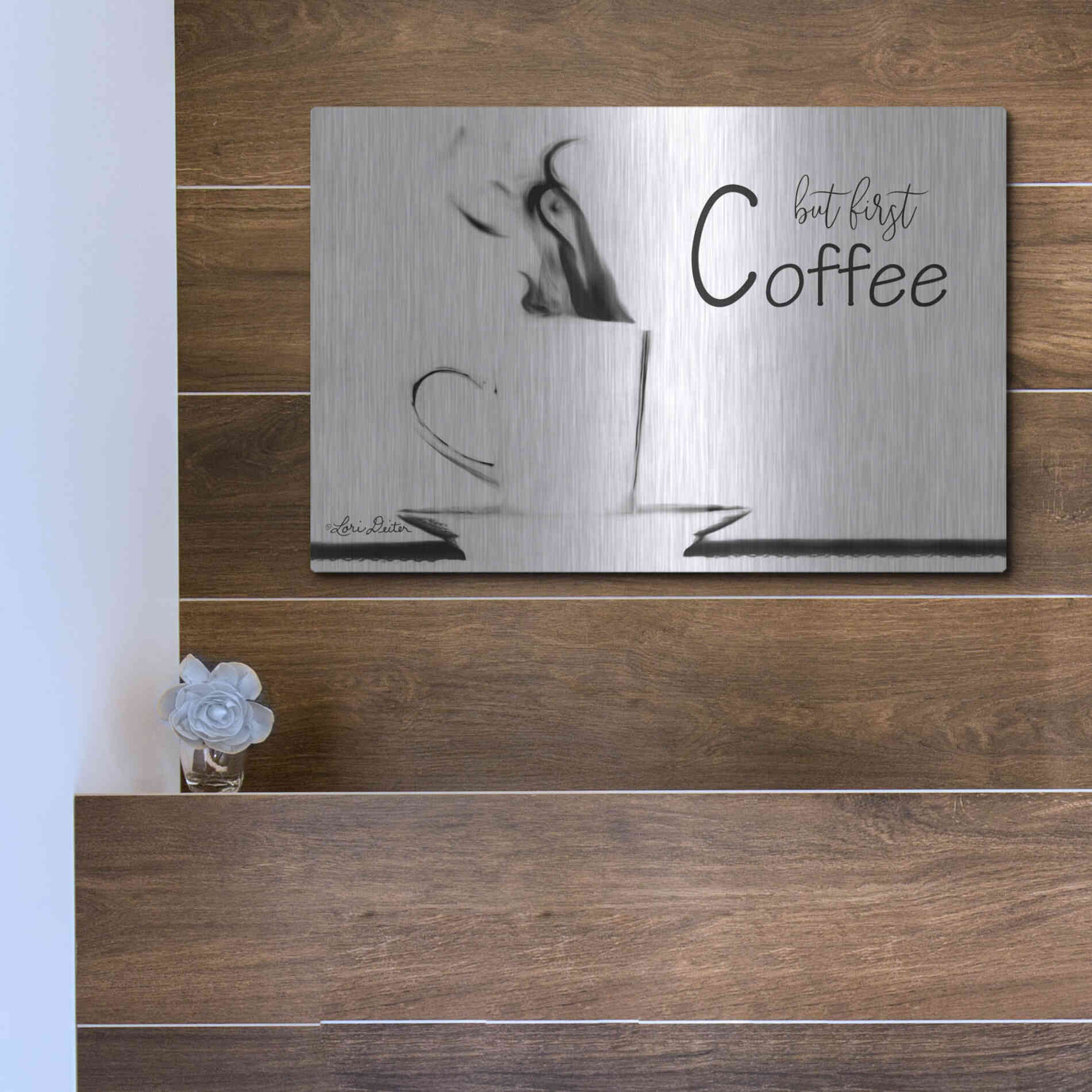 Luxe Metal Art 'But First Coffee II' by Lori Deiter, Metal Wall Art,16x12