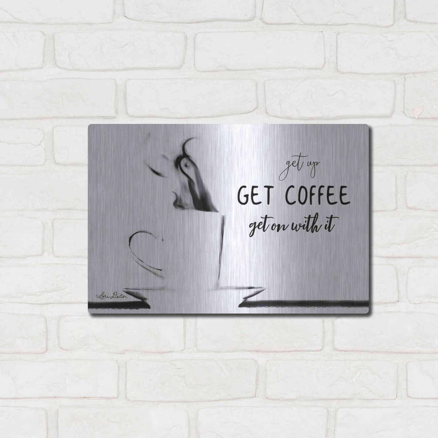 Luxe Metal Art 'Get Coffee' by Lori Deiter, Metal Wall Art,16x12