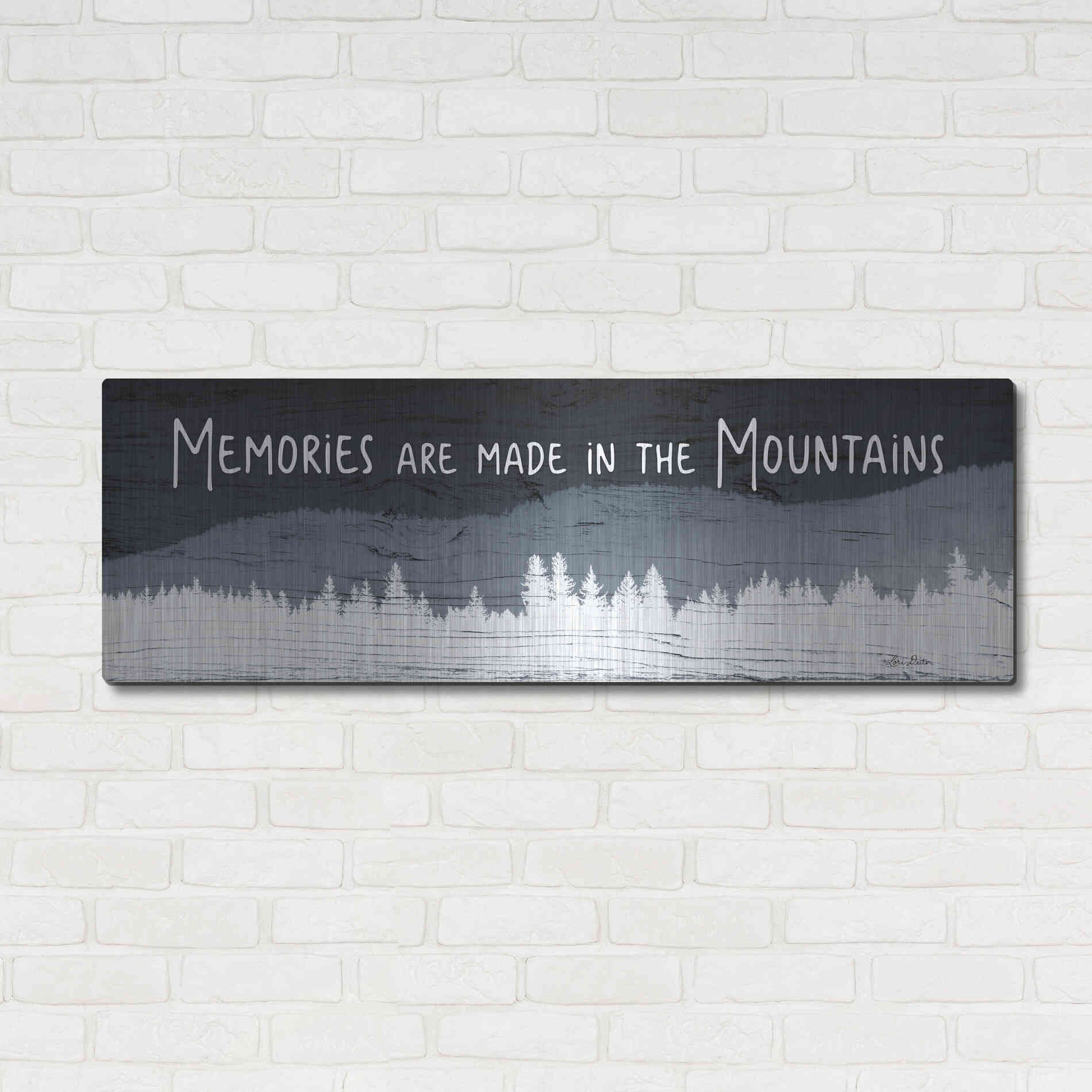 Luxe Metal Art 'Memories are Made in the Mountains' by Lori Deiter, Metal Wall Art,48x16