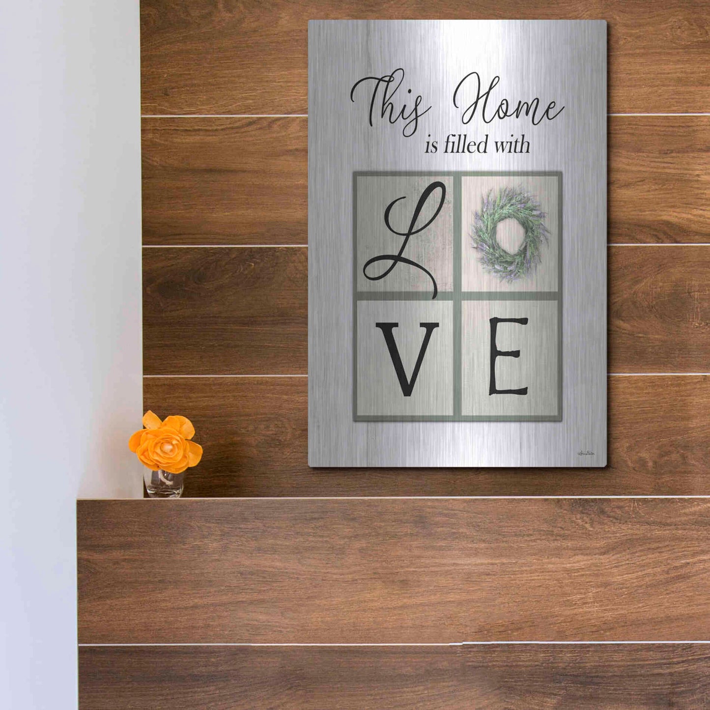 Luxe Metal Art 'This Home is Filled with Love' by Lori Deiter, Metal Wall Art,12x16