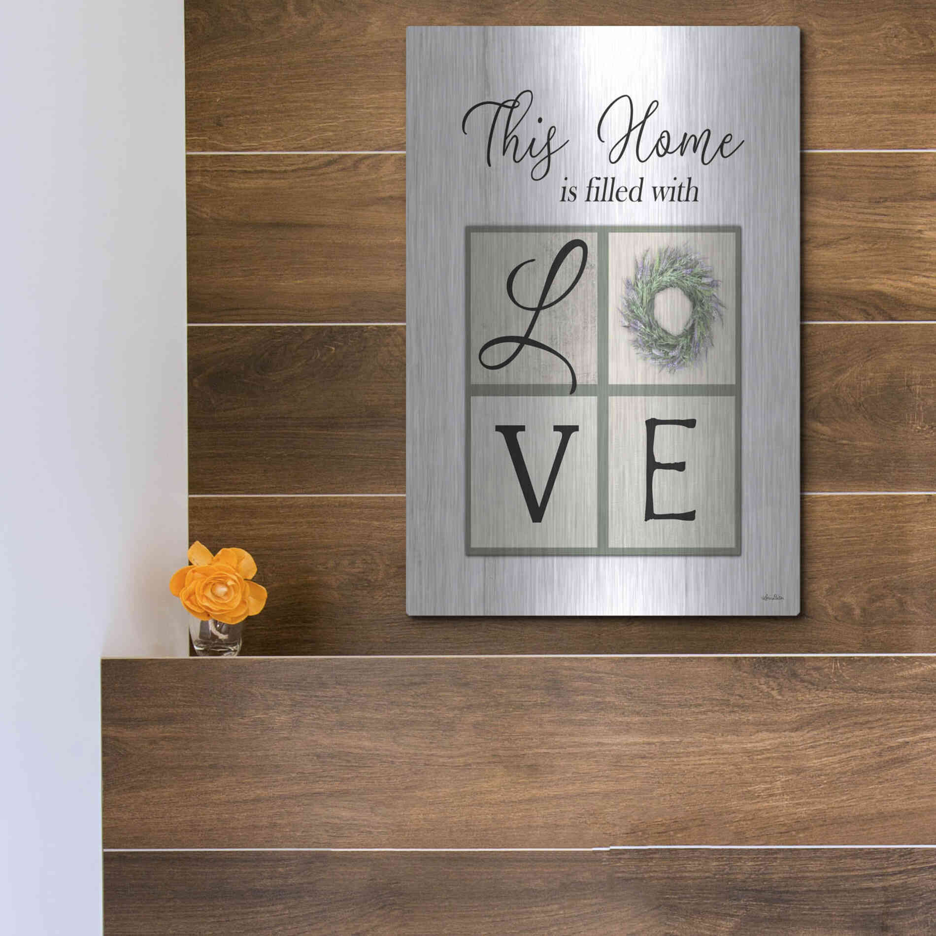 Luxe Metal Art 'This Home is Filled with Love' by Lori Deiter, Metal Wall Art,12x16
