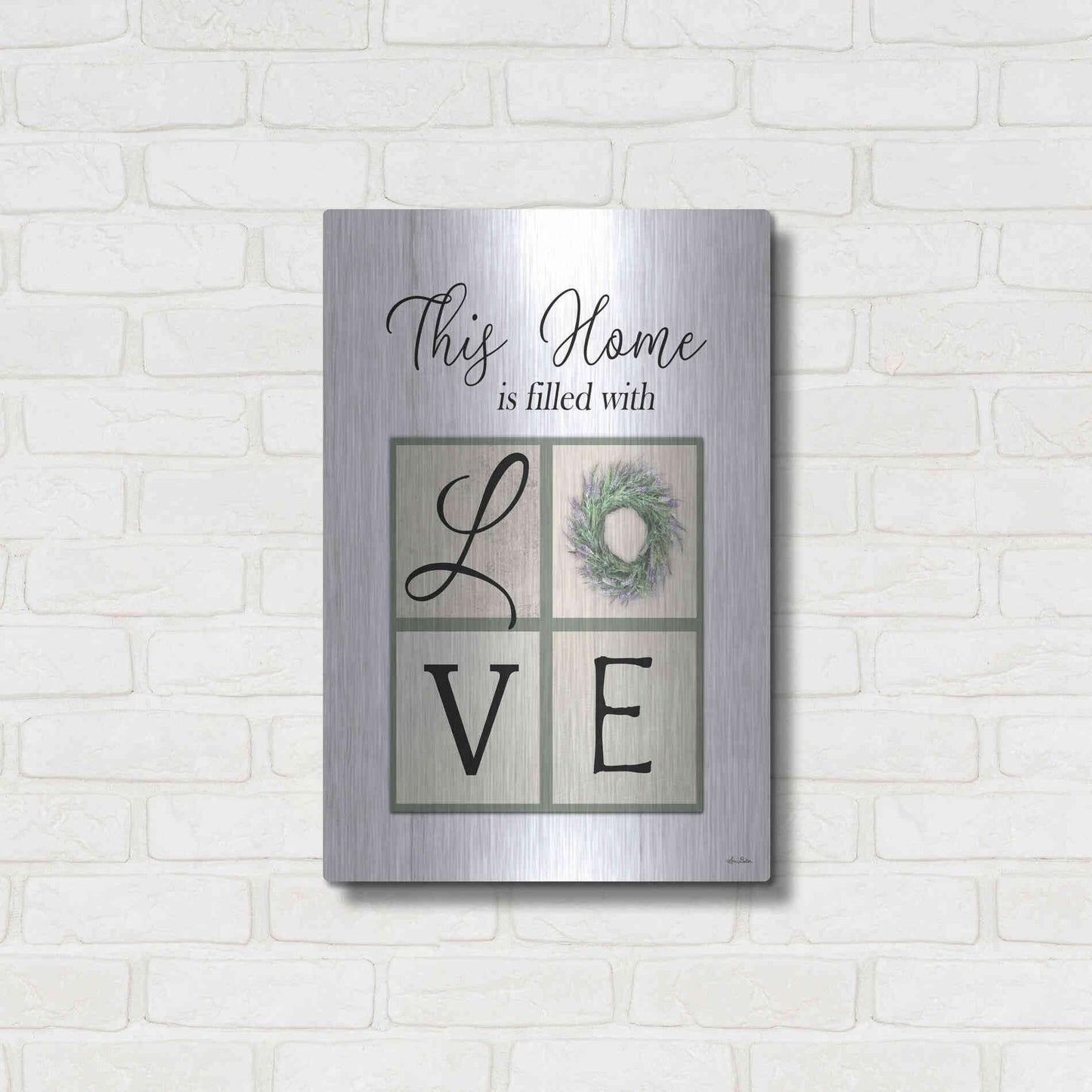 Luxe Metal Art 'This Home is Filled with Love' by Lori Deiter, Metal Wall Art,16x24