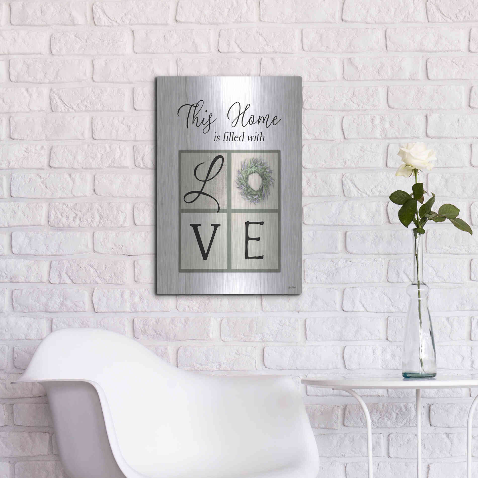 Luxe Metal Art 'This Home is Filled with Love' by Lori Deiter, Metal Wall Art,16x24