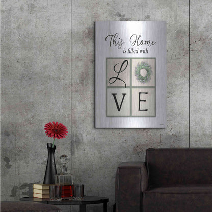 Luxe Metal Art 'This Home is Filled with Love' by Lori Deiter, Metal Wall Art,24x36