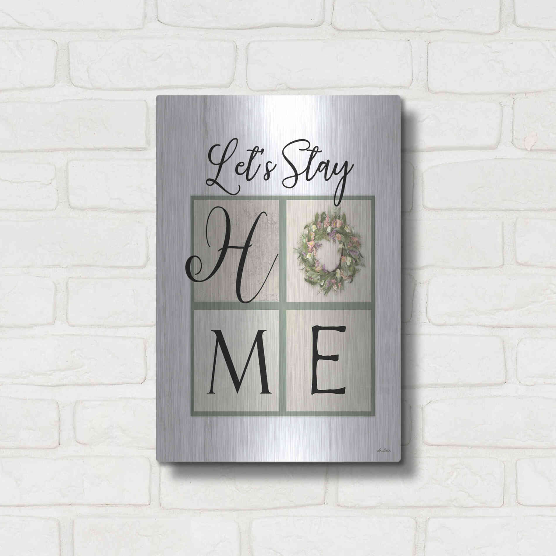 Luxe Metal Art 'Let's Stay Home' by Lori Deiter, Metal Wall Art,12x16