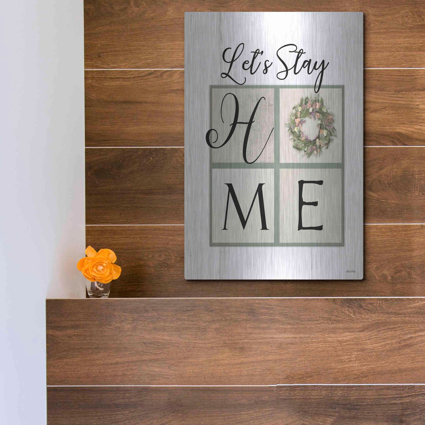 Luxe Metal Art 'Let's Stay Home' by Lori Deiter, Metal Wall Art,12x16
