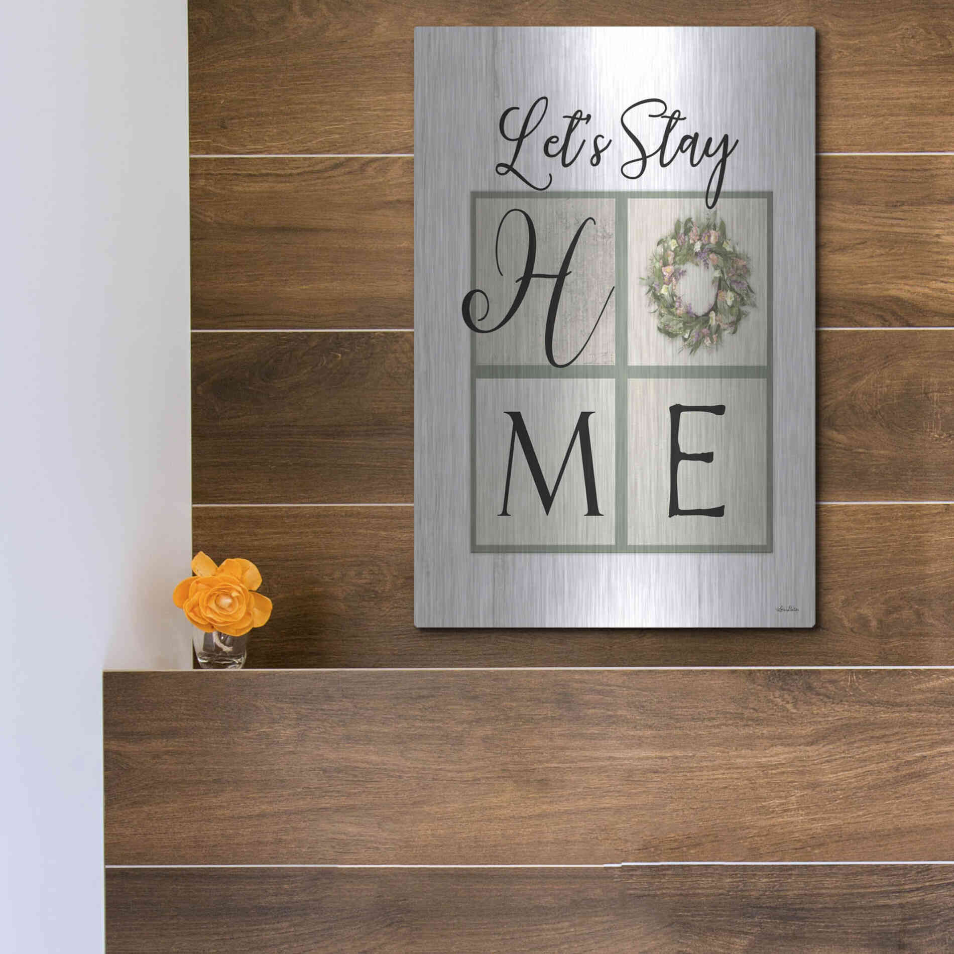 Luxe Metal Art 'Let's Stay Home' by Lori Deiter, Metal Wall Art,12x16
