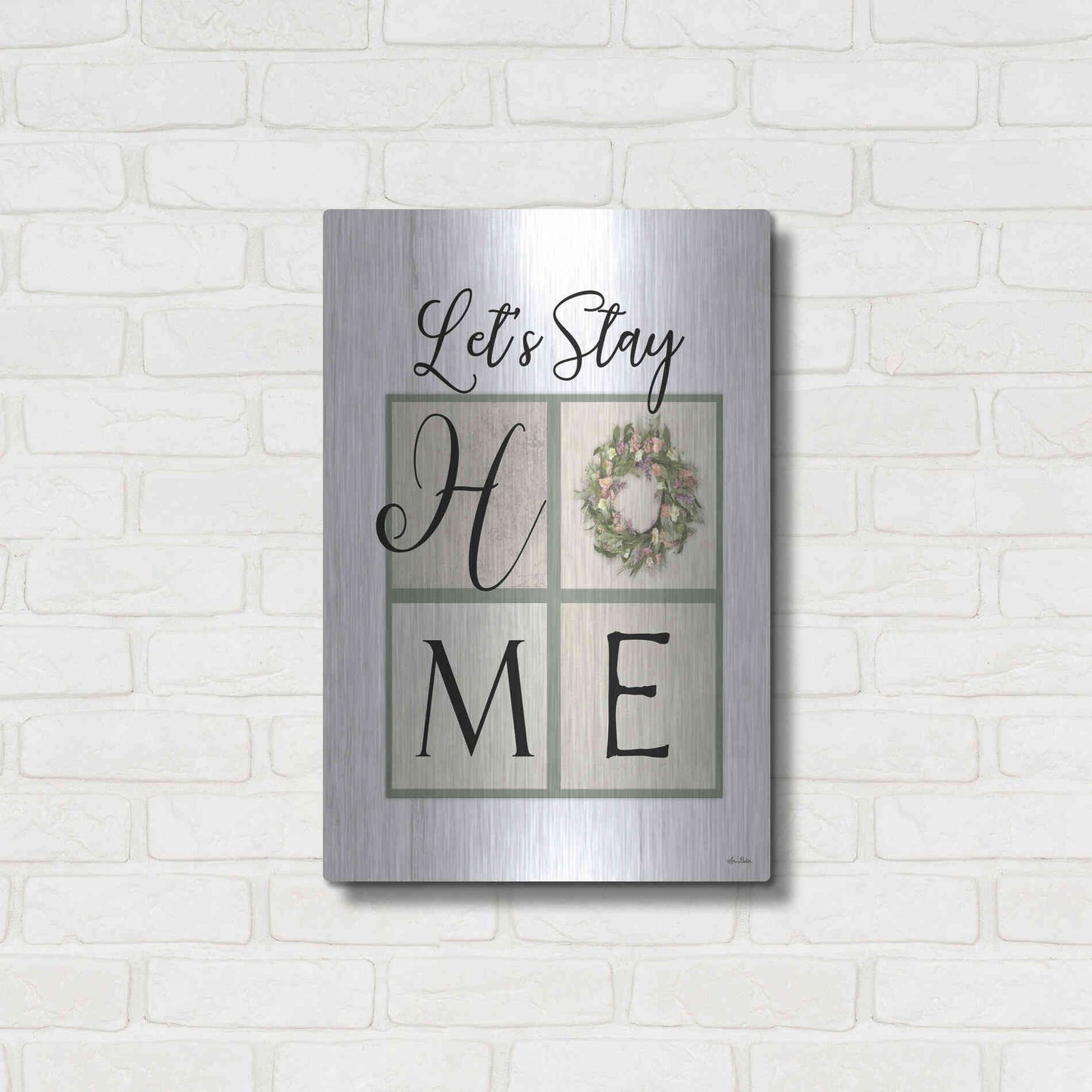 Luxe Metal Art 'Let's Stay Home' by Lori Deiter, Metal Wall Art,16x24