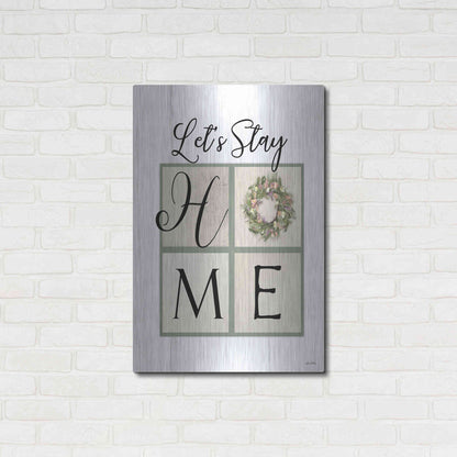 Luxe Metal Art 'Let's Stay Home' by Lori Deiter, Metal Wall Art,24x36