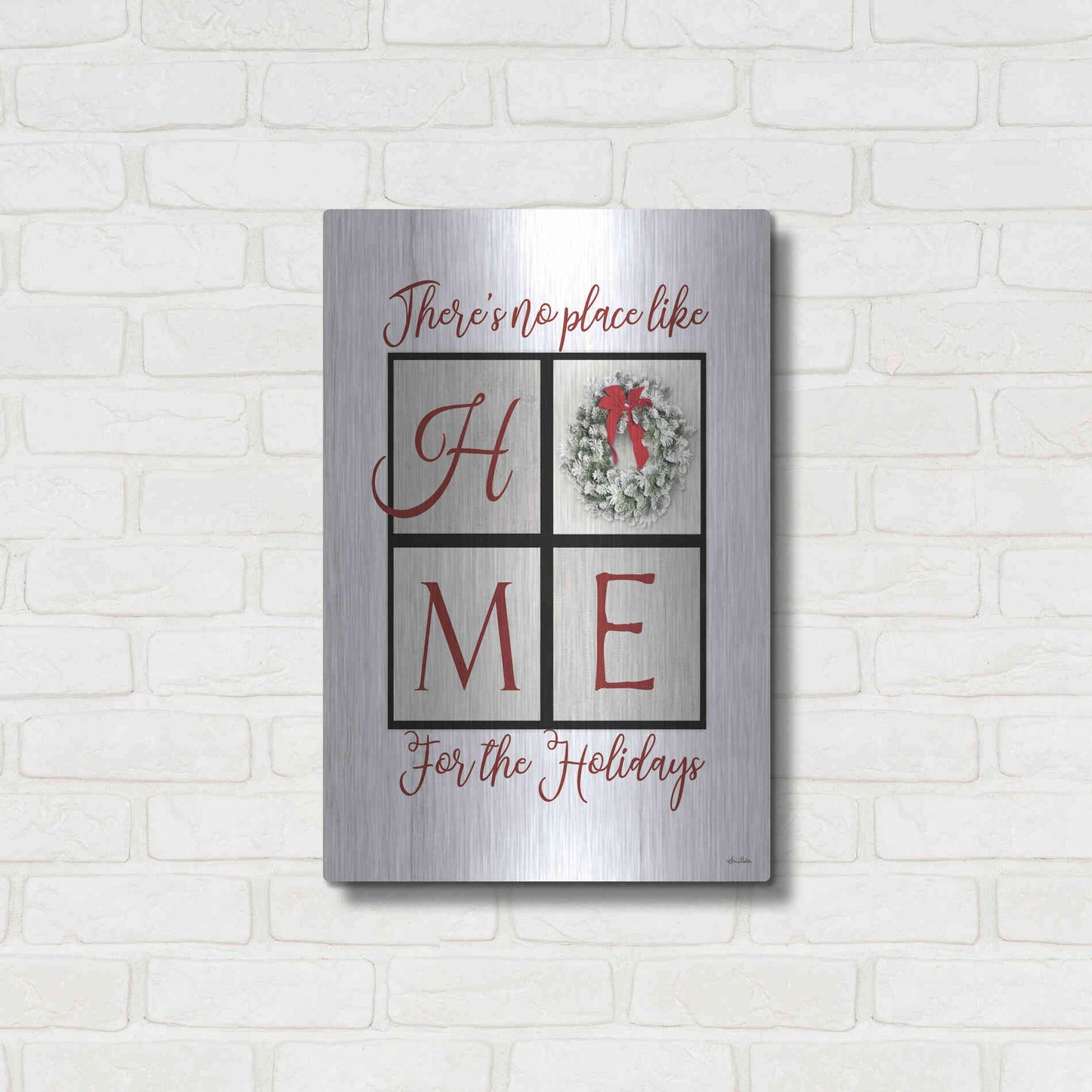 Luxe Metal Art 'There's No Place Like Home for the Holidays' by Lori Deiter, Metal Wall Art,16x24