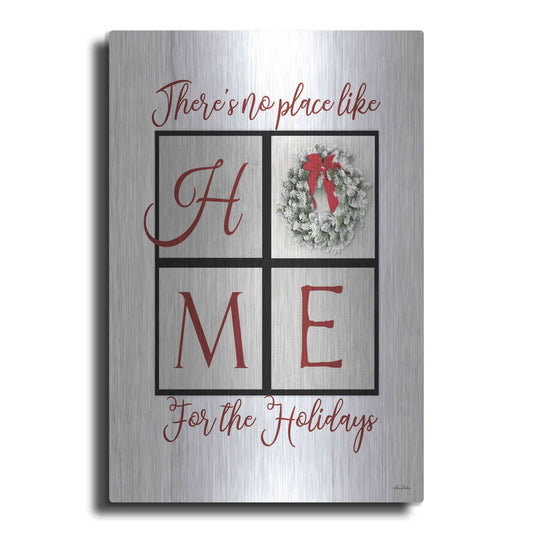 Luxe Metal Art 'There's No Place Like Home for the Holidays' by Lori Deiter, Metal Wall Art