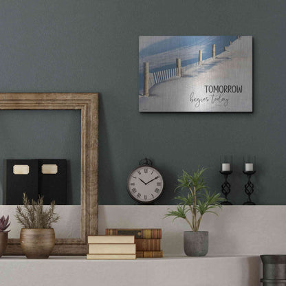 Luxe Metal Art 'Tomorrow Begins Today' by Lori Deiter, Metal Wall Art,16x12