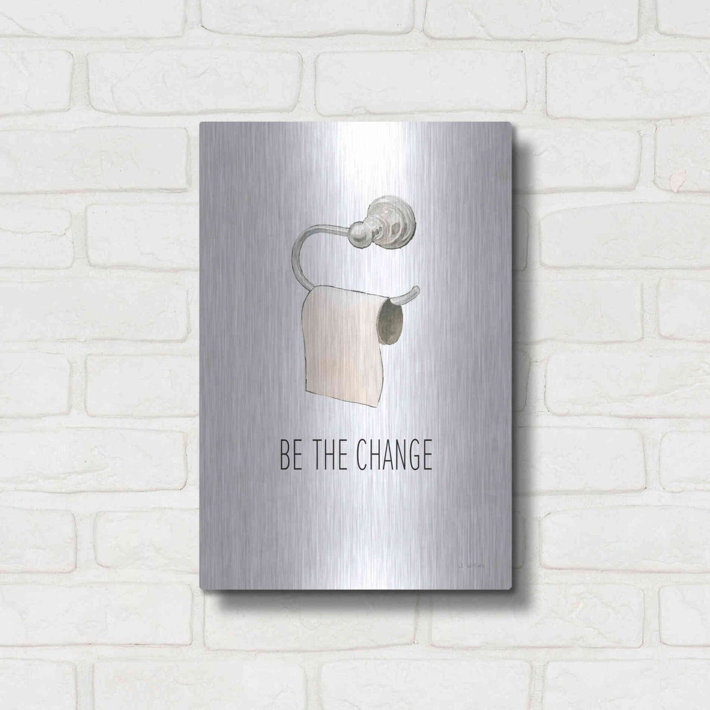Luxe Metal Art 'Be The Change' by James Wiens, Metal Wall Art,12x16