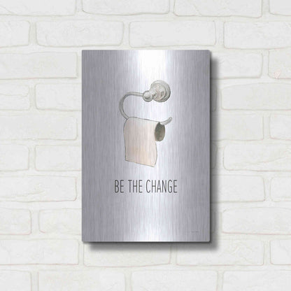 Luxe Metal Art 'Be The Change' by James Wiens, Metal Wall Art,12x16