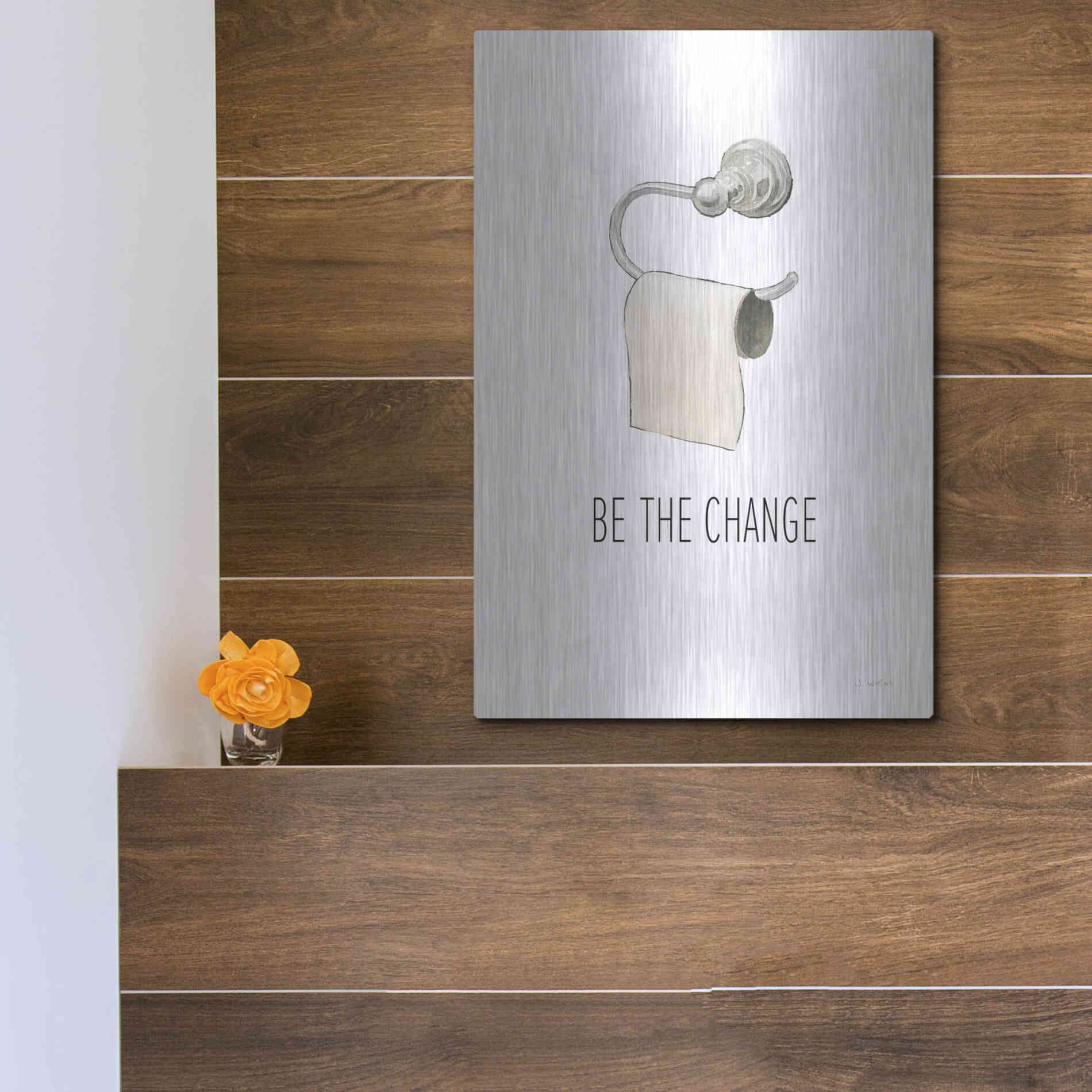Luxe Metal Art 'Be The Change' by James Wiens, Metal Wall Art,12x16