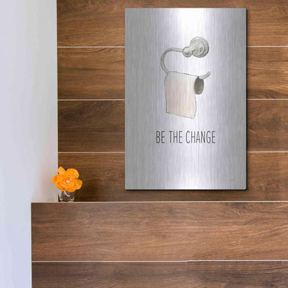 Luxe Metal Art 'Be The Change' by James Wiens, Metal Wall Art,12x16
